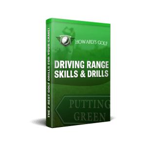 Howard's Golf Driving Range Skills & Drills Cover Photo