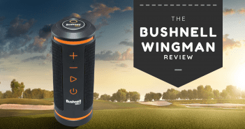 Is the Bushnell Wingman GPS Golf Speaker Good Course Etiquette? Bushnell Wingman GPS Golf Speaker Feature Image