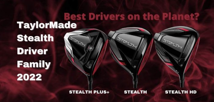 TaylorMade Stealth Drivers Featured Image
