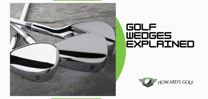 Golf Wedges Explained Feature Photo