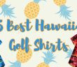 Hawaiian Golf Shirts Feature Image