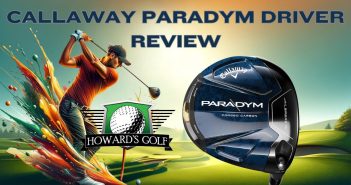 Callaway Paradym Driver Review Feature Image